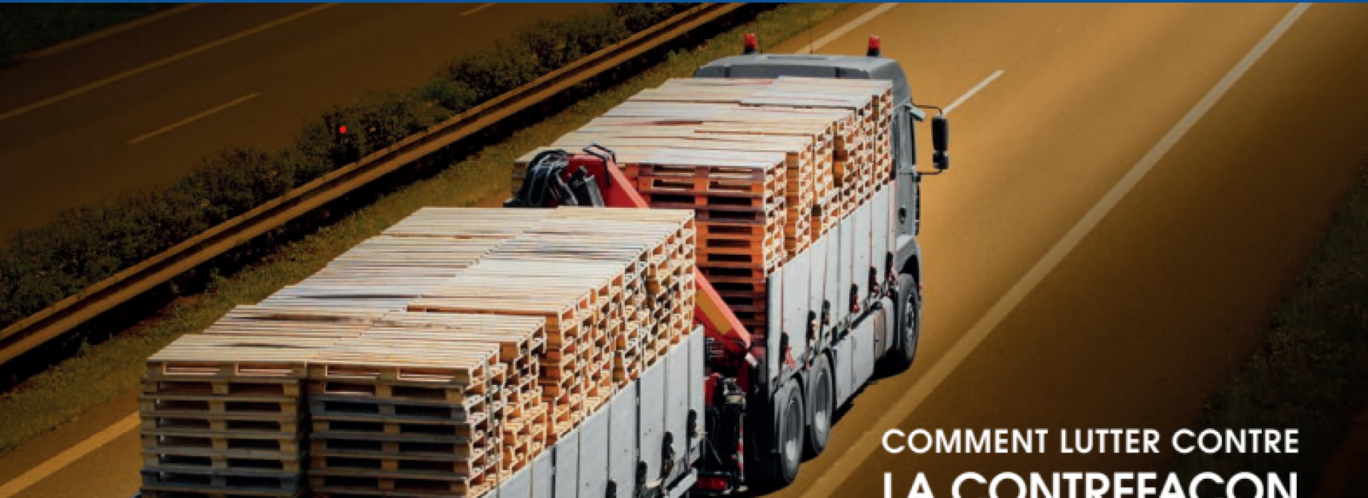 EPAL France renforce sa lutte contre la contrefaçon